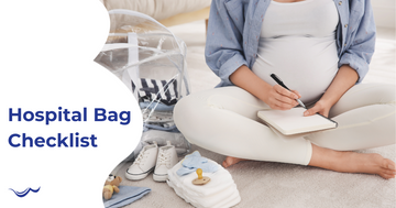 Hospital Bag Checklist: What to Pack for Mum and Bub